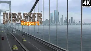 Disaster Report | Hard + Japanese Dubbing + Blur Fix | 4K + 16:9 | Longplay Full Game Walkthrough