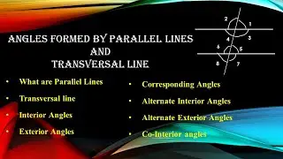 Angles formed by Parallel lines and Transversal line ||Interior & Exterior Corresponding & Alternate