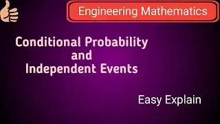 Conditional Probability and Independent Events