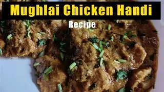 Mughlai chicken handi Bengali Recipe | Home Style | Shilpa's Home Kitchen