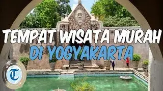 Rekomendasi Tempat Wisata Murah di Yogyakarta untuk Berburu Foto Instagramable