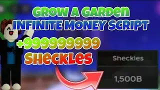 Grow A Garden Infinite Money Script | Old Server Finder