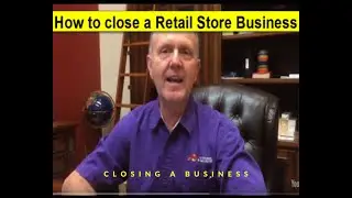 How to Go Out of Business Gracefully? Things to do and what to tell Employees when Closing a Store