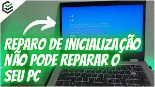 [5 Maneiras] Como Corrigir o Reparo de Inicialização não pode Reparar o seu PC no Windows 10/11