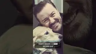 Ricky Gervais on Dogs