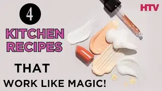 4 KITCHEN RECIPES THAT WORK LIKE MAGIC - HTV