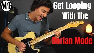 Guitar Loop Jam Using  2 Chords & The Dorian Mode