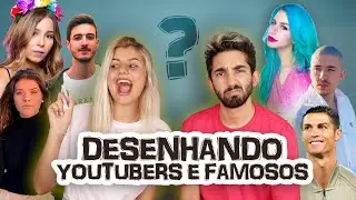 DESENHANDO YOUTUBERS E FAMOSOS PORTUGUESES