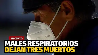 Males respiratorios dejan tres muertos en Tamaulipas