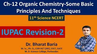 IUPAC Revision 2 || Nomenclature of organic compounds || Class 11