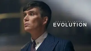 Evolution | Peaky Blinders