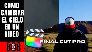 Como Cambiar El Cielo En Final Cut Pro Sin Plugins