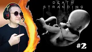 Наводим мосты! Death Stranding. #2