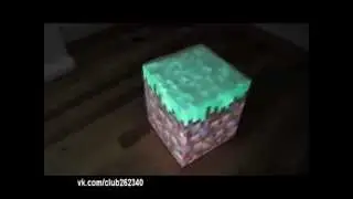 Кубик из майнкрафта! :-)