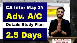 Advance Accounts 2.5 Days Plan CA Inter May 24 Adv Accounts important questions topics chapters