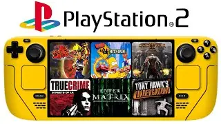 10 PS2 Games Tested on PCSX2 | PS2 Emulation Steam Deck | SteamOS
