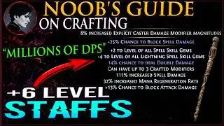 How To Craft INSANE Endgame +6 STAFFS For ANY Build - Beginner Friendly Crafting Guide - PoE 3.29