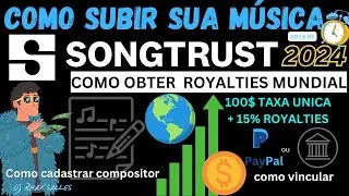 Como subir sua Música no SongTrust #tutorial #royalties #musica