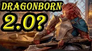 Dragonborn Finally Good? | Fizban's Treasury of Dragons D&D 5e