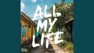 All My Life