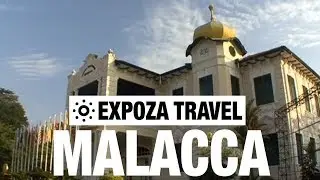 Malacca (Malaysia) Vacation Travel Video Guide