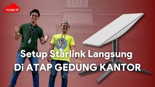 Pasang Starlink Langsung di ATAP GEDUNG KANTOR, Berapa Kecepatan STARLINK ?