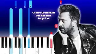 Cesare Cremonini - Ora che non ho più te (Piano Tutorial)