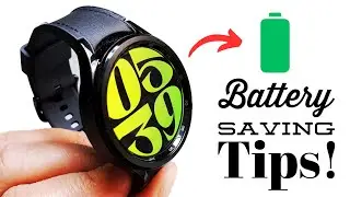 10 Tips to SAVE Battery on Galaxy Watch 6 Classic!