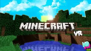 Настоящий майнкрафт в виртуальной реальности - Minecraft VR