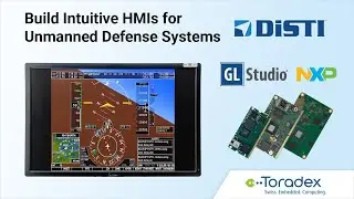 Build Intuitive HMIs for Unmanned Defense Systems Faster - Using NXP i.MX 95 & GL Studio
