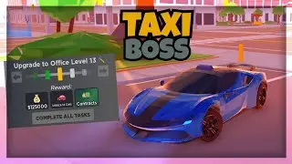 Taxi Boss 🚕, Summer, Car Foriri FS99 and Office Level 12 in Roblox