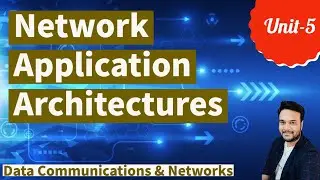 Network application Architecture || client-server and peer to peer Architecture
