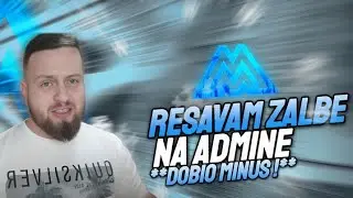RESAVAM ZALBE NA ADMINE * pt1 MEANWHILE *