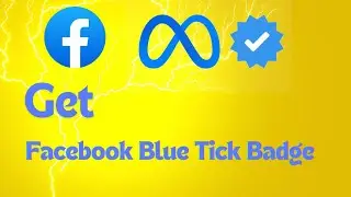 How to Get Facebook Blue Tick Badge