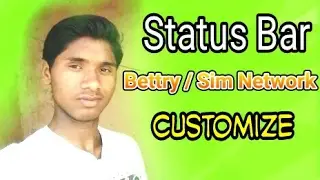 Customize Status Bettry/Sim Network