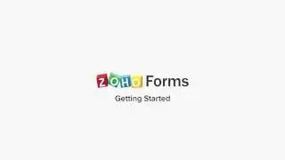 Getting Started: Zoho Forms