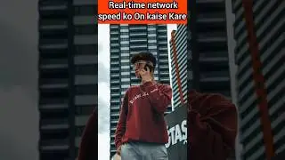How to enable real time network speed#shorts