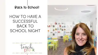 How to Host a Successful Back to School Night for Parents 🎒
