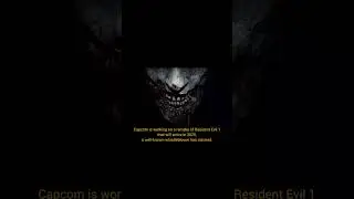 Wait for Resident Evil 1 remake...