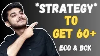 Strategy to get 60+ 🔥 in Economics and BCK Ca Foundation June 2023