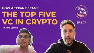 How A Texan Became The Top 5 VC In Crypto | Ft. Kyle Samani