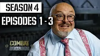 Combat Dealers | Season 4 Episode 1-3 | Full Episodes