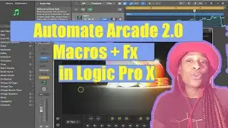 Automating Arcade Macros in Logic Pro x | Arcade 2.0