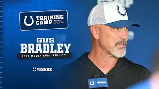 Gus Bradley Training Camp Media Availability | July 27, 2024