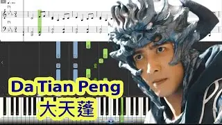 [Piano Tutorial] Da Tian Peng | 大天蓬 (Marshal Tian Peng OST) - Li Yuanjie | 清水er