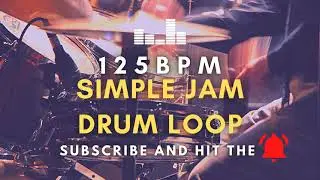 Simple Jam Drum Loop 125 BPM [Practice Tool + Free Download]