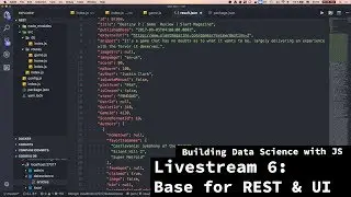 Building Data Science with JS - Livestream 6 - Preparing REST and UI bases