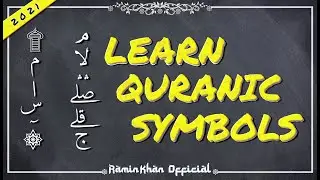 Meaning of Symbols in the Quran - Ramin Khan