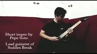 Short solo by Pepe Soto ~Lead Guitarist of Sudden Break