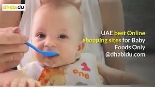🆕Online Shopping Baby Food UAE Dubai Shopping !amazing!